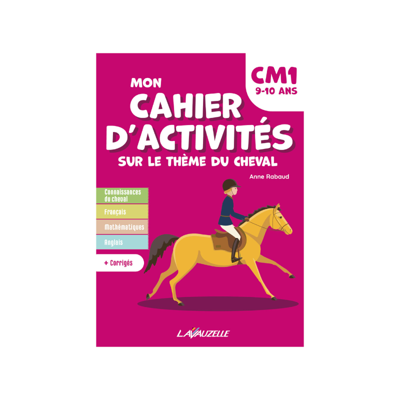 Lavauzelle - Cahier d'activités sur le thème du cheval niveau CM1