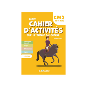 Lavauzelle - Cahier d'activités sur le thème du cheval niveau CM2