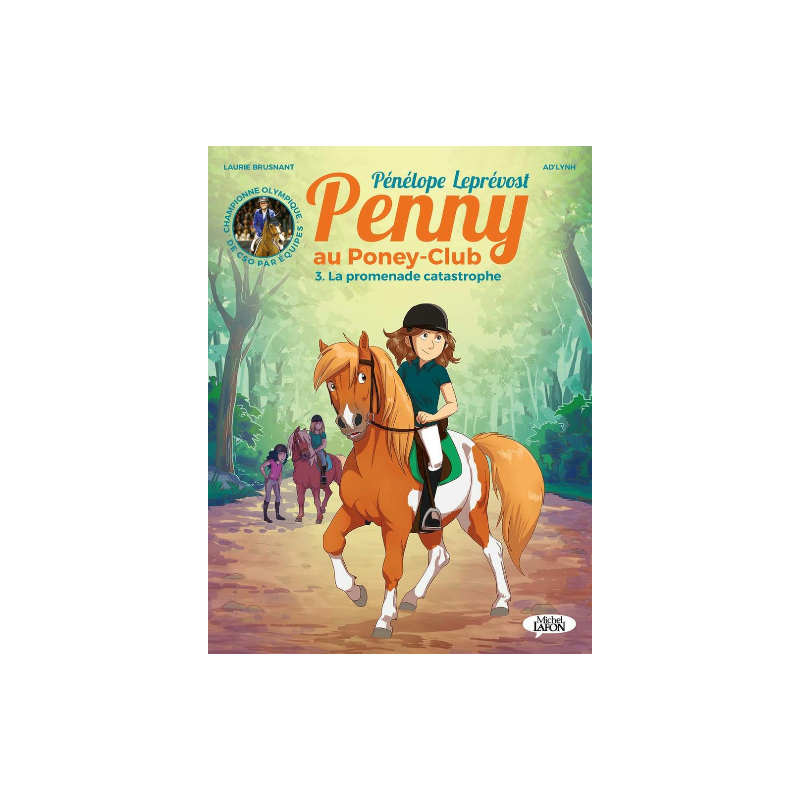 Pénélope - Penny au club - Tome 3 - La promenade catastrophe